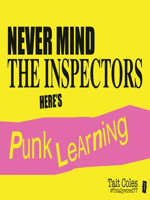 cover image of Never Mind the Inspectors